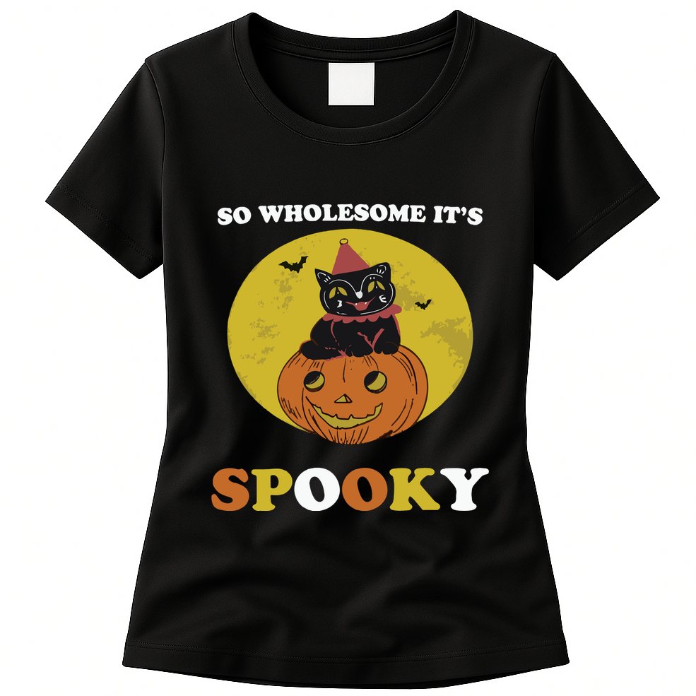 So Wholesome Its Spooky Womens T-Shirt