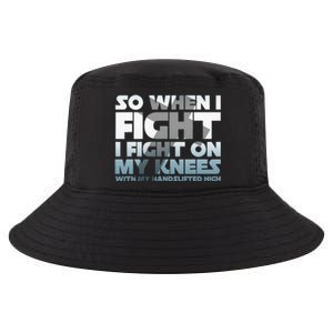 So When I Fight I Fight On My Knees Religious Christian Cool Comfort Performance Bucket Hat