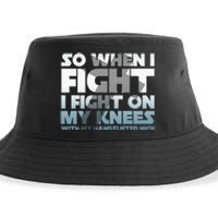 So When I Fight I Fight On My Knees Religious Christian Sustainable Bucket Hat