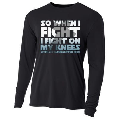 So When I Fight I Fight On My Knees Religious Christian Cooling Performance Long Sleeve Crew