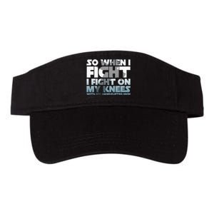 So When I Fight I Fight On My Knees Religious Christian Valucap Bio-Washed Visor