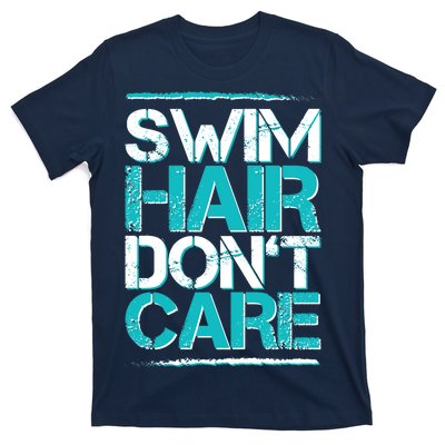 Swim Hair Don't Care T-Shirt