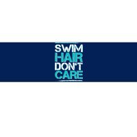 Swim Hair Don't Care Bumper Sticker