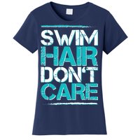 Swim Hair Don't Care Women's T-Shirt