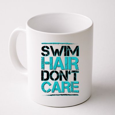 Swim Hair Don't Care Coffee Mug