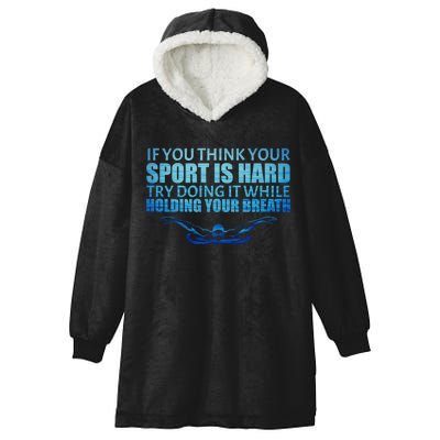 Swimming Is Hard Hooded Wearable Blanket