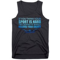 Swimming Is Hard Tank Top