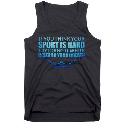 Swimming Is Hard Tank Top