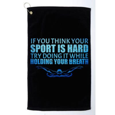 Swimming Is Hard Platinum Collection Golf Towel