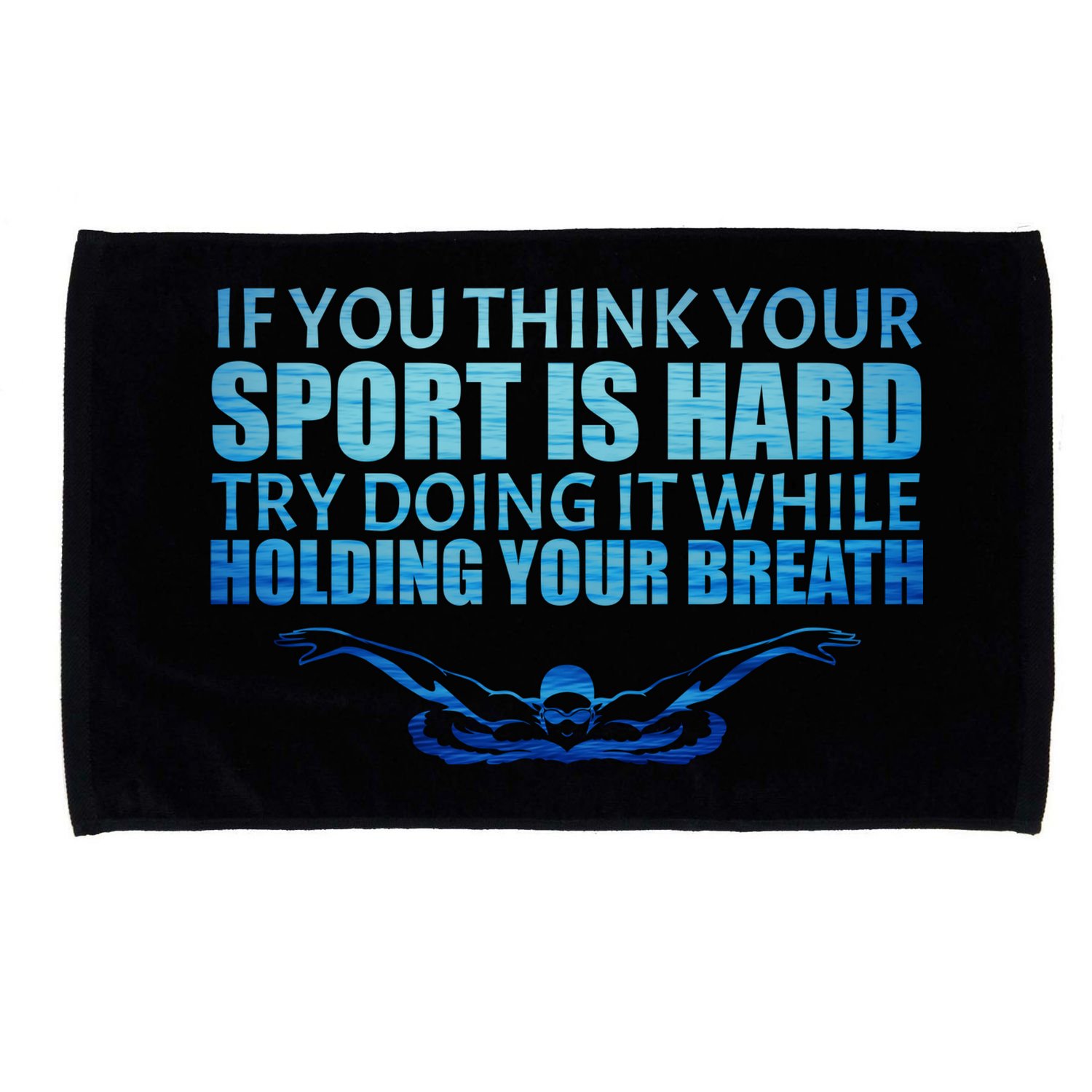 Swimming Is Hard Microfiber Hand Towel