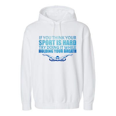 Swimming Is Hard Garment-Dyed Fleece Hoodie