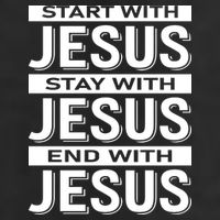 Start With Jesus Stay With End With 25L Jumbo Tote