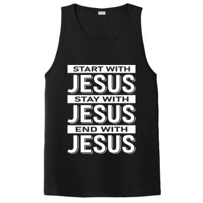 Start With Jesus Stay With End With PosiCharge Competitor Tank