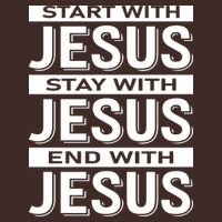 Start With Jesus Stay With End With Apron