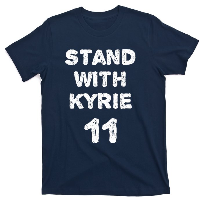 Stand With Kyrie T-Shirt