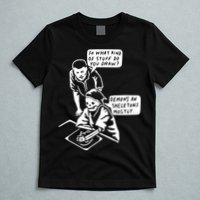 So What Kind Of Stuff Do You Draw Demons And Skeletons Mostly T-Shirt