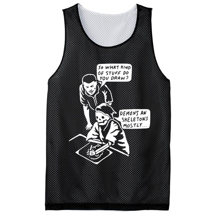So What Kind Of Stuff Do You Draw Demons And Skeletons Mostly Mesh Reversible Basketball Jersey Tank
