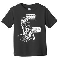 So What Kind Of Stuff Do You Draw Demons And Skeletons Mostly Toddler T-Shirt