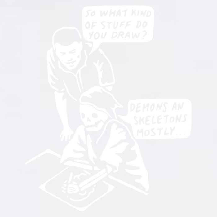 So What Kind Of Stuff Do You Draw Demons And Skeletons Mostly Garment-Dyed Sweatshirt
