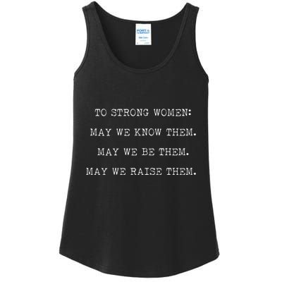 Strong Women Know Them Be Them Raise Them Ladies Essential Tank