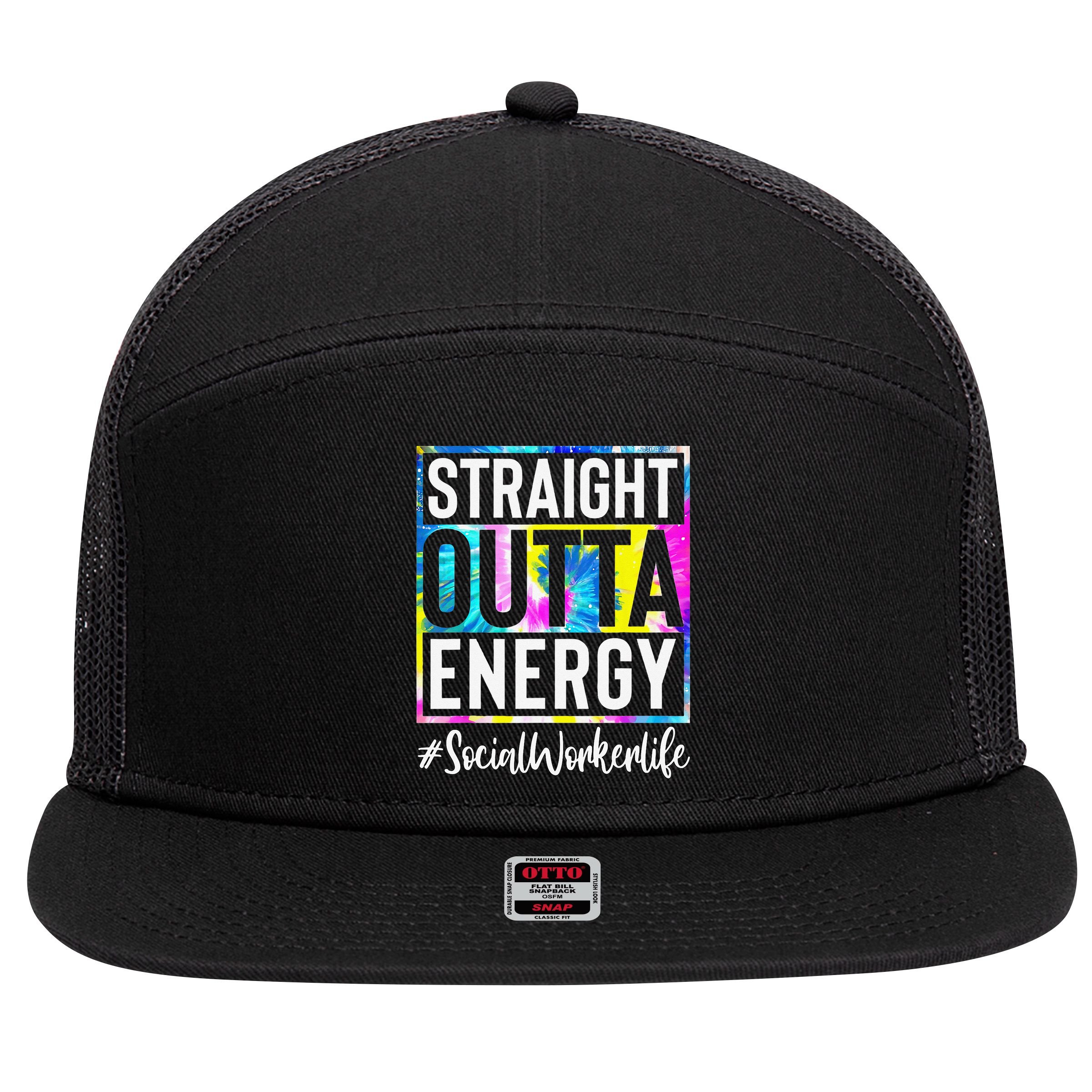 Social Worker Life Straight Outta Energy Tie Dye 7 Panel Mesh Trucker Snapback Hat