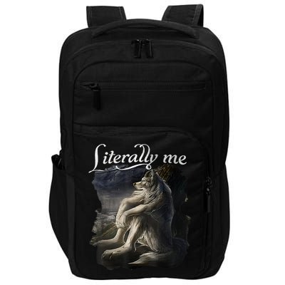 Sitting Wolf Literally Me Funny Meme Impact Tech Backpack