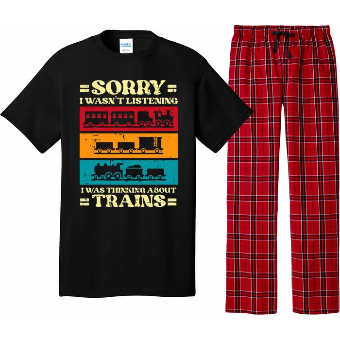 Sorry Wasnt Listening Thinking Trains Locomotive Pajama Set