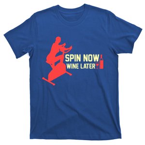 SpinNow Wine Later Bike Then The Wine Great Gift T-Shirt