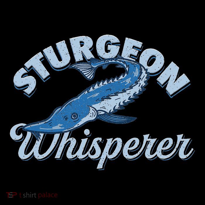 Sturgeon Whisperer Lake Life T Funny Fishing Gift Flatbill Hat
