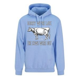 Sorry WeRe Late The Cows Were Out Funny Cow Unisex Surf Hoodie