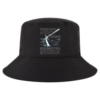 Strange Women Lying In Ponds Distributing Swords Cool Comfort Performance Bucket Hat