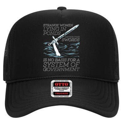 Strange Women Lying In Ponds Distributing Swords High Crown Mesh Back Trucker Hat