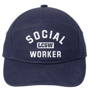 Social Worker Lcsw Social Work Month Funny Gift Cool Gift 7-Panel Snapback Hat