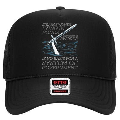 Strange Women Lying In Ponds Distributing Swords High Crown Mesh Back Trucker Hat