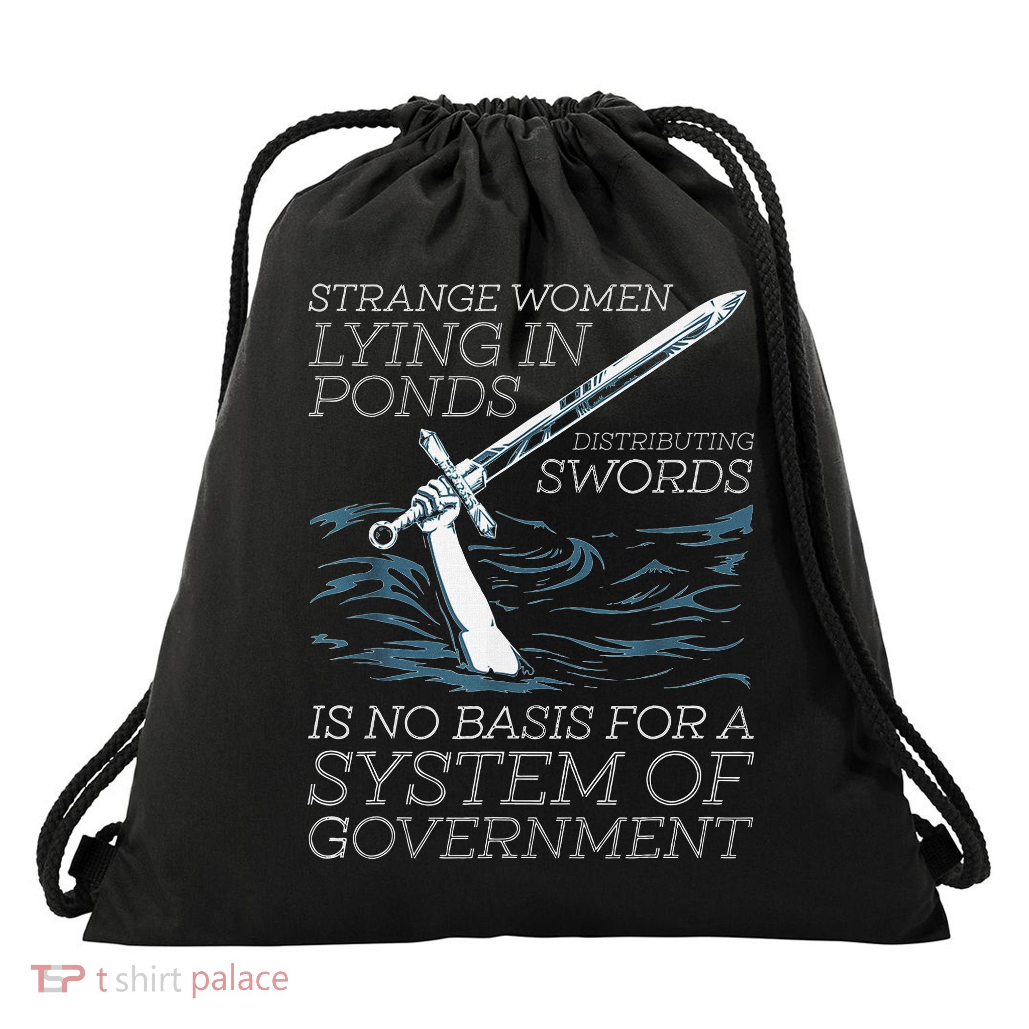 Strange Women Lying In Ponds Distributing Swords Drawstring Bag