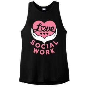 Social Worker Love Social Work Lcsw Heart Gift Funny Gift Ladies PosiCharge Tri-Blend Wicking Tank