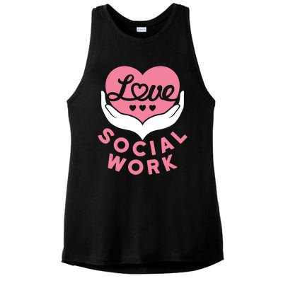 Social Worker Love Social Work Lcsw Heart Gift Funny Gift Ladies PosiCharge Tri-Blend Wicking Tank