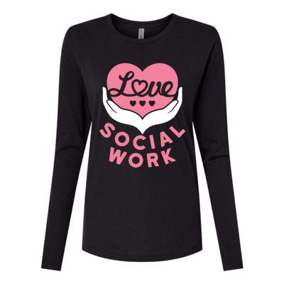 Social Worker Love Social Work Lcsw Heart Gift Funny Gift Womens Cotton Relaxed Long Sleeve T-Shirt