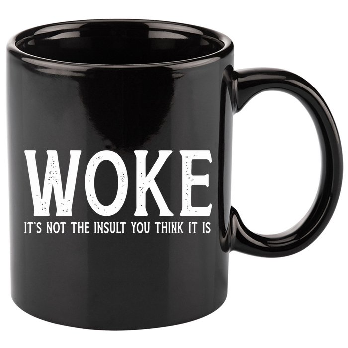 Stay Woke Liberal 11oz C Handle Ceramic Mug