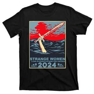 Strange Women Lying In Ponds Distributing Swords T-Shirt