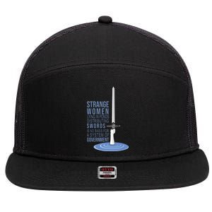 Strange Women Lying In Ponds Distributing Swords 7 Panel Mesh Trucker Snapback Hat