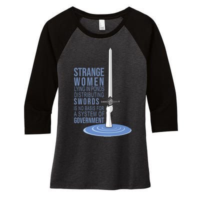 Strange Women Lying In Ponds Distributing Swords Women's Tri-Blend 3/4-Sleeve Raglan Shirt