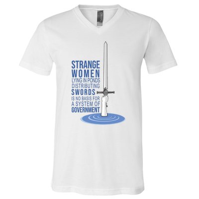 Strange Women Lying In Ponds Distributing Swords V-Neck T-Shirt