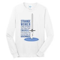 Strange Women Lying In Ponds Distributing Swords Tall Long Sleeve T-Shirt