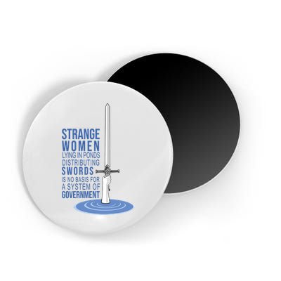 Strange Women Lying In Ponds Distributing Swords Magnet