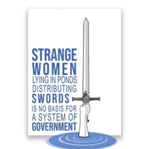 Strange Women Lying In Ponds Distributing Swords Poster