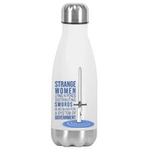 Strange Women Lying In Ponds Distributing Swords Stainless Steel Insulated Water Bottle