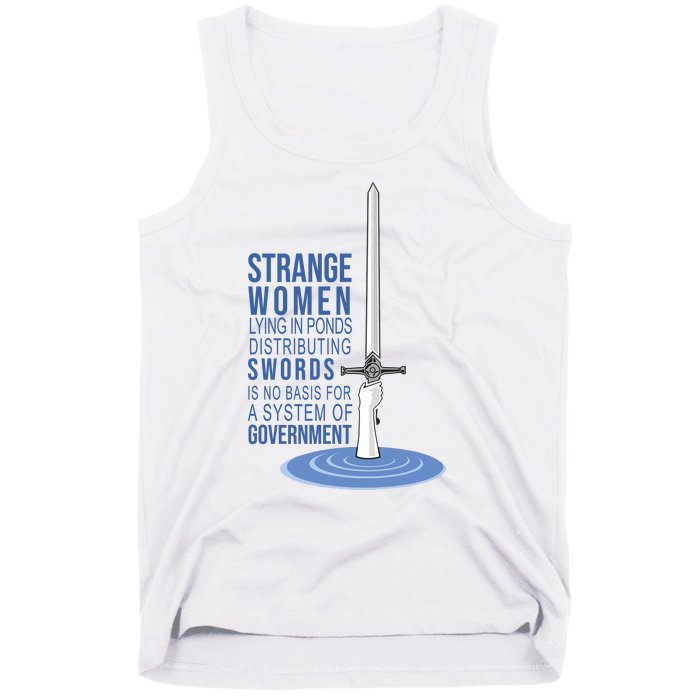 Strange Women Lying In Ponds Distributing Swords Tank Top