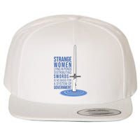 Strange Women Lying In Ponds Distributing Swords Wool Snapback Cap