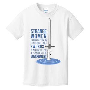 Strange Women Lying In Ponds Distributing Swords Kids T-Shirt